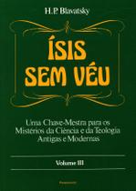 Livro - Ísis Sem Véu Vol. III