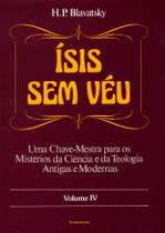 Livro - Ísis Sem Véu Vol. IV Livro - Ísis Sem Véu Vol. IV