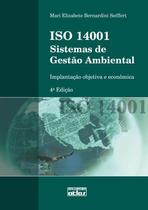 Livro - Iso 14001 Sistemas De Gestão Ambiental: Implantação Objetiva E Econômica