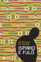 Livro - Ispinho e Fulô