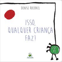 Livro - Isso qualquer criança faz! Livro - Isso qualquer criança faz!