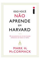 Livro - Isso você não aprende em Harvard