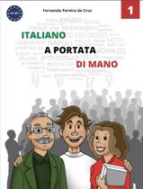 Livro - Italiano A Portata Di Mano - Vol. 1