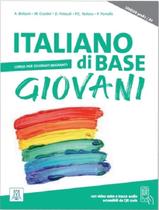 Livro - Italiano Di Base Giovani - Libro + Audio E Video Online