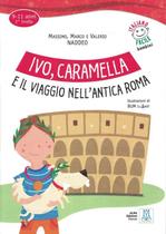 Livro - Ivo, caramella e il viaggio nell´antica roma