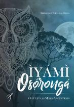 Livro - Iyami Oxorongá