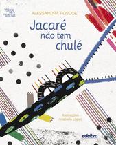 Livro - Jacaré não tem chulé