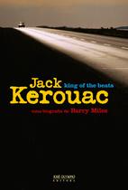 Livro - Jack Kerouac: king of the beats