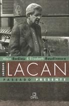 Livro - Jacques Lacan, passado presente