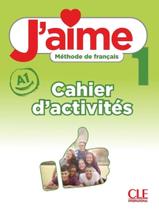 Livro - Jaime 1 (A1) - Cahier DActivites Livro - Jaime 1 (A1) - Cahier DActivites