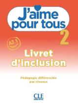 Livro - Jaime 2 (A2.1) - Livret DInclusion - CLE INTERNATIONAL - PARIS Livro - Jaime 2 (A2.1) - Livret DInclusion - CLE INTERNATIONAL - PARIS