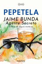 Livro - JAIME BUNDA, AGENTE SECRETO