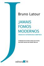 Livro - Jamais fomos modernos Livro - Jamais fomos modernos