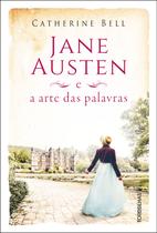 Livro - Jane Austen e a arte das palavras Livro - Jane Austen e a arte das palavras