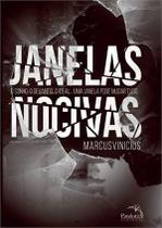 Livro - Janelas nocivas : O sonho, o devaneio, o ideal...uma janela pode mudar tudo Livro - Janelas nocivas : O sonho, o devaneio, o ideal...uma janela pode mudar tudo