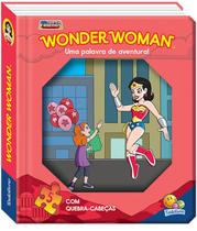 Livro - Janelinha lenticular - Meus heróis em quebra-cabeças: Wonder woman...