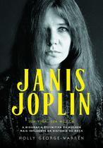 Livro - Janis Joplin – Sua Vida, Sua Música