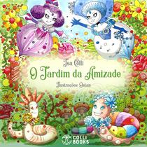 Livro - Jardim da Amizade