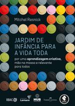 Livro - Jardim de Infância para a Vida Toda