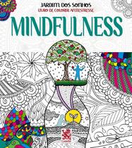 Livro - Jardim dos Sonhos - Mindfulness - Livro de Colorir Adulto