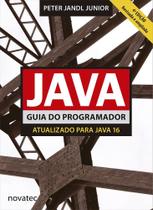 Livro Java Guia do Programador 4ª Edição Novatec Editora