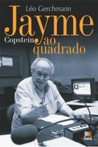 Livro - Jayme Copstein ao quadrado