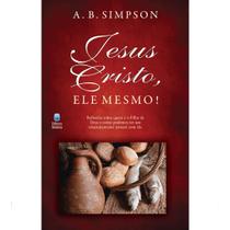 Livro - Jesus Cristo, Ele Mesmo!