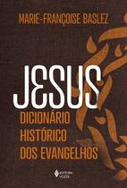 Livro - Jesus - Dicionário histórico dos Evangelhos
