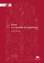 Livro - Jesus e o mundo do judaísmo
