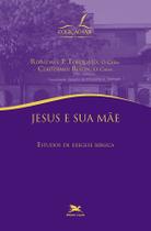 Livro - Jesus e sua mãe