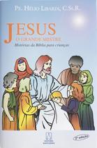 Livro - Jesus o grande mestre