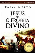 Livro Jesus, o Profeta Divino - Coleção O Apocalipse para os Simples de Coração - Elevação