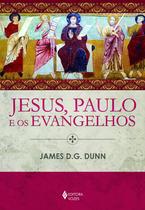 Livro - Jesus, Paulo e os evangelhos