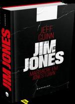 Livro Jim Jones Profile: Massacre em Jonestown Jeff Guinn