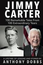 Livro Jimmy Carter: 100 contos notáveis de 100 extraordinários