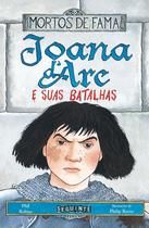Livro - Joana d'Arc e suas batalhas Livro - Joana d'Arc e suas batalhas