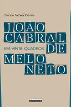 Livro - JOÃO CABRAL DE MELO NETO EM VINTE QUADROS