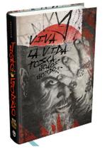 Livro - João Gordo: Viva La Vida Tosca Livro - João Gordo: Viva La Vida Tosca