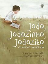 Livro - João, Joãozinho, Joãozito