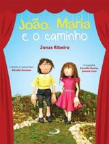 Livro Joao, Maria E O Caminho