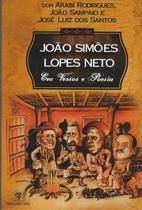 Livro - João Simões Lopes Neto - Em Versos e Poesia Livro - João Simões Lopes Neto - Em Versos e Poesia
