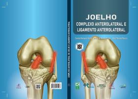 Livro - Joelho : complexo anterolateral e ligamento anterolateral