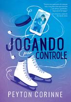 Livro - Jogando por controle (Sobre gelo fino - Livro 1) Livro - Jogando por controle (Sobre gelo fino - Livro 1)