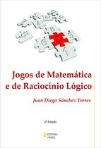 Livro - Jogos de matemática e de raciocínio lógico Livro - Jogos de matemática e de raciocínio lógico