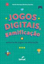 Livro - Jogos digitais, gamificação e autoria de jogos na educação