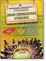 Livro - Jogos E Brincadeiras Africanas Livro - Jogos E Brincadeiras Africanas
