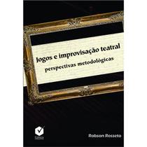 Livro Jogos e improvisação teatral: perspectivas... - Unicentro