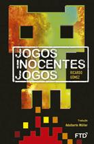 Livro - Jogos inocentes jogos