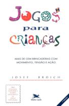 Livro - Jogos para crianças Livro - Jogos para crianças
