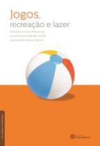 Livro - Jogos, recreação e lazer